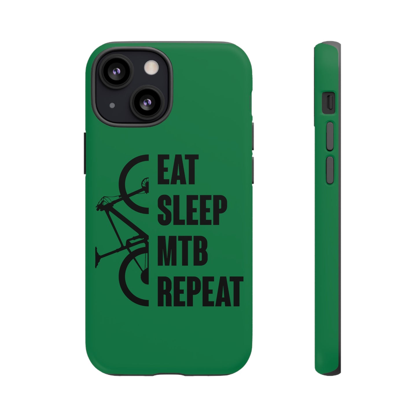 Tough Phone Case - Eat Sleep Mtb