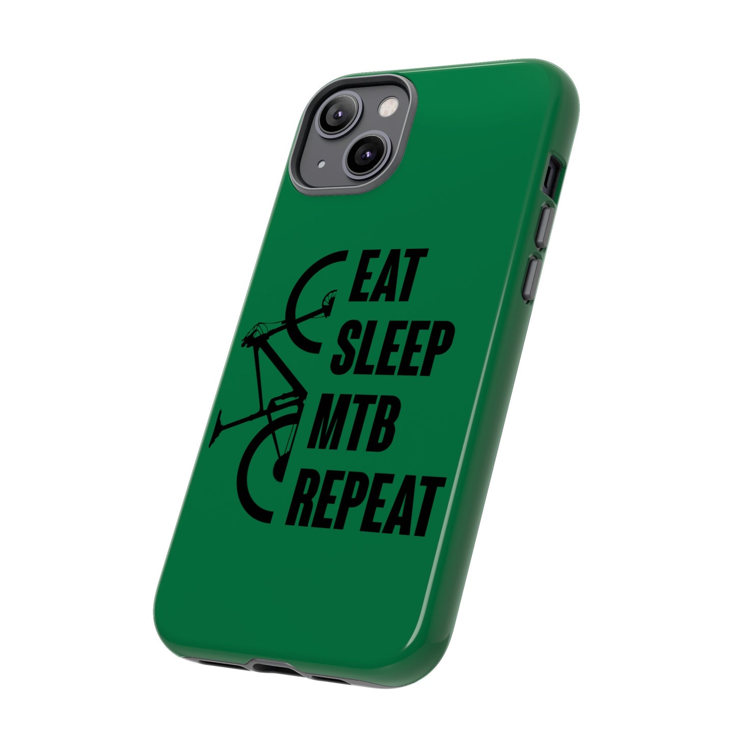 Tough Phone Case - Eat Sleep Mtb