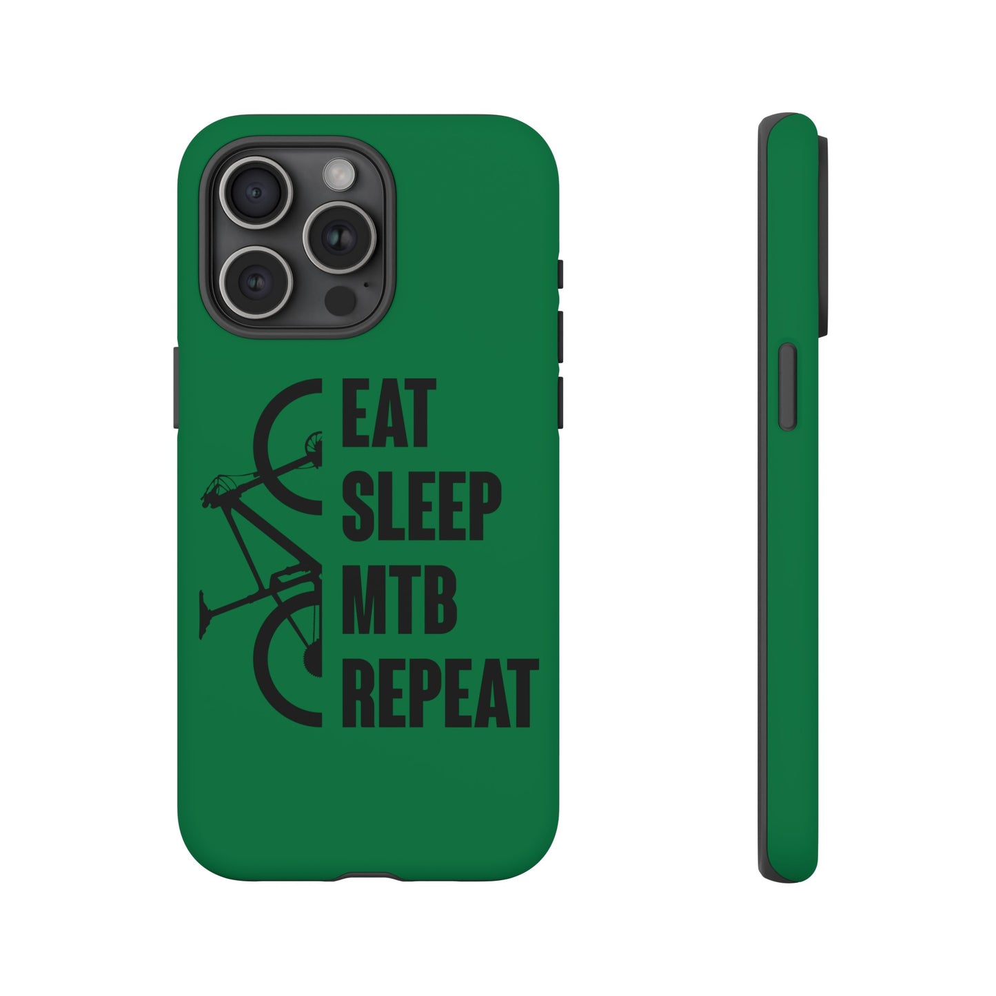 Tough Phone Case - Eat Sleep Mtb