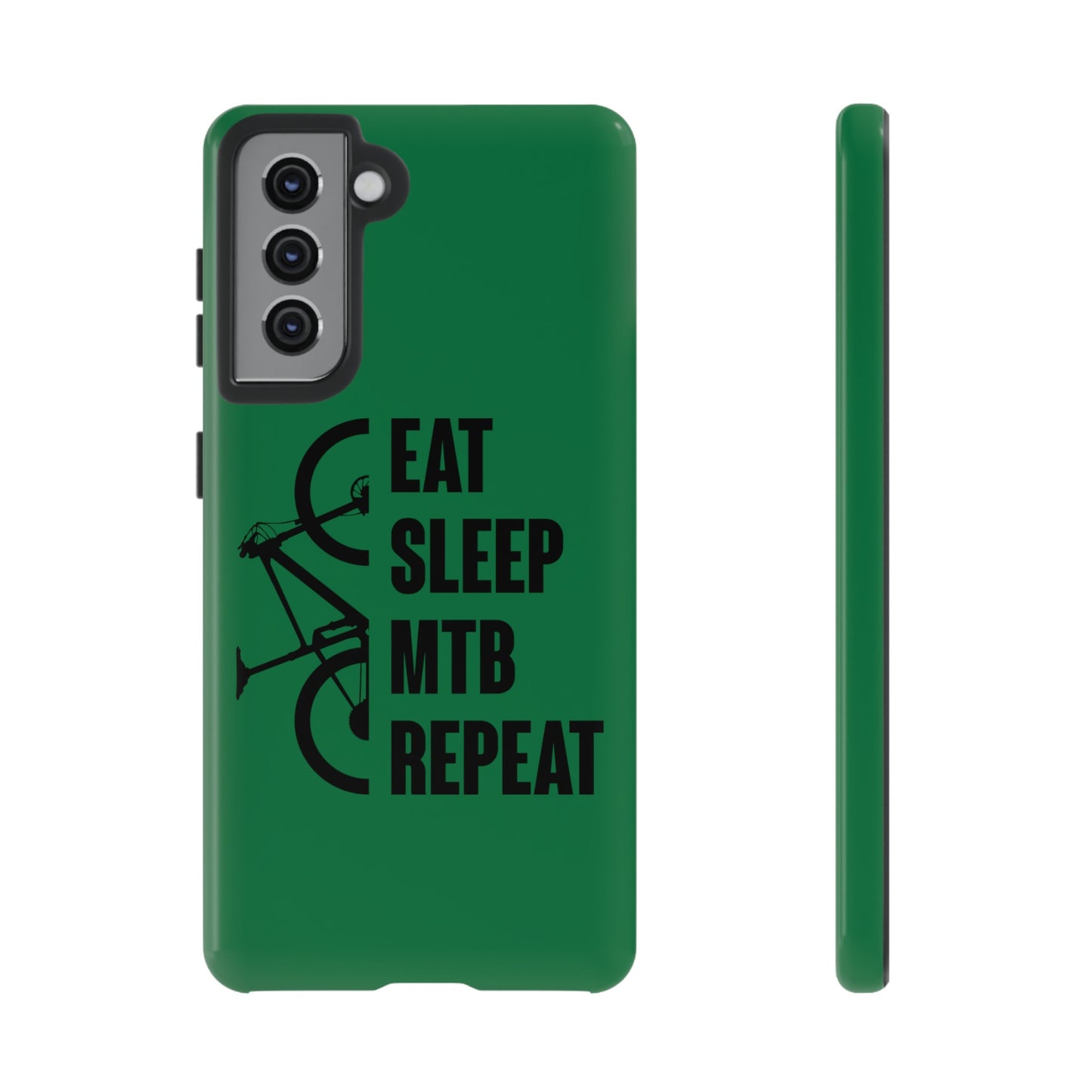 Tough Phone Case - Eat Sleep Mtb