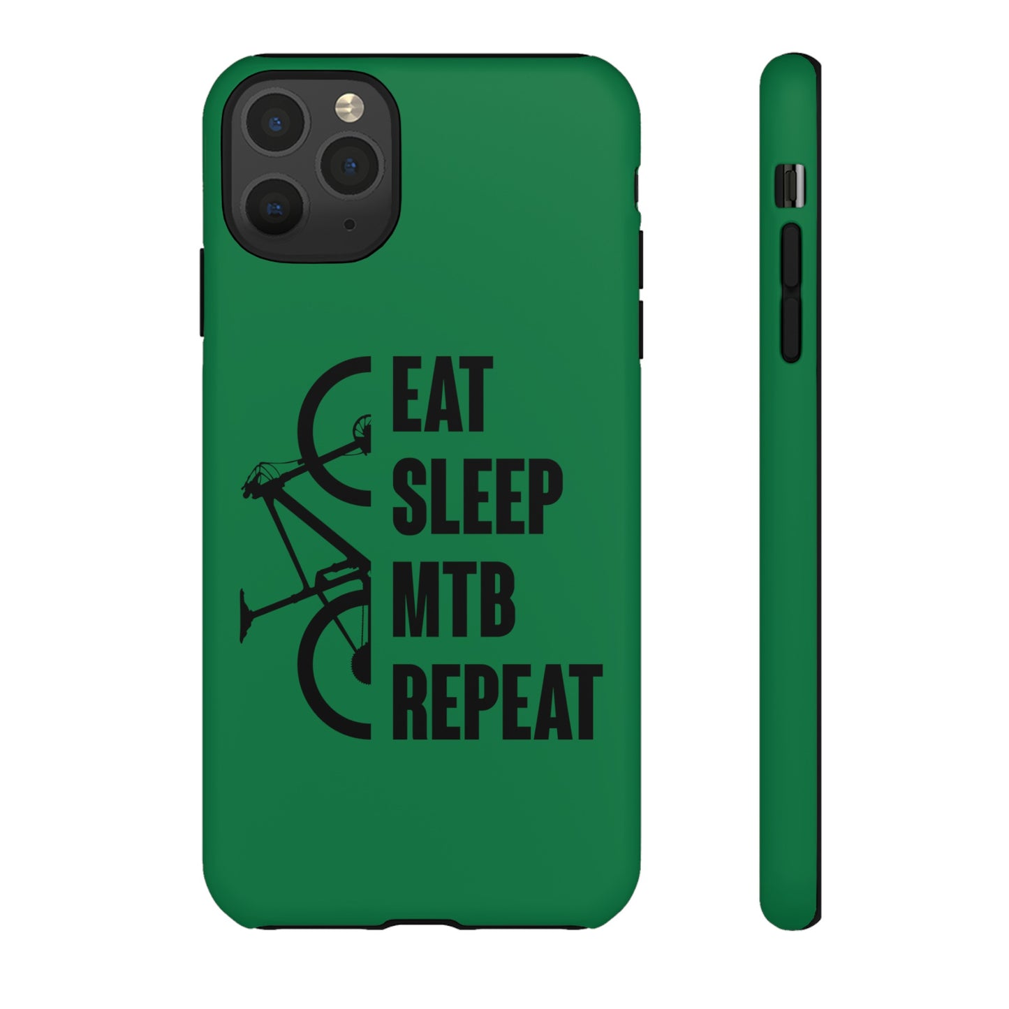 Tough Phone Case - Eat Sleep Mtb