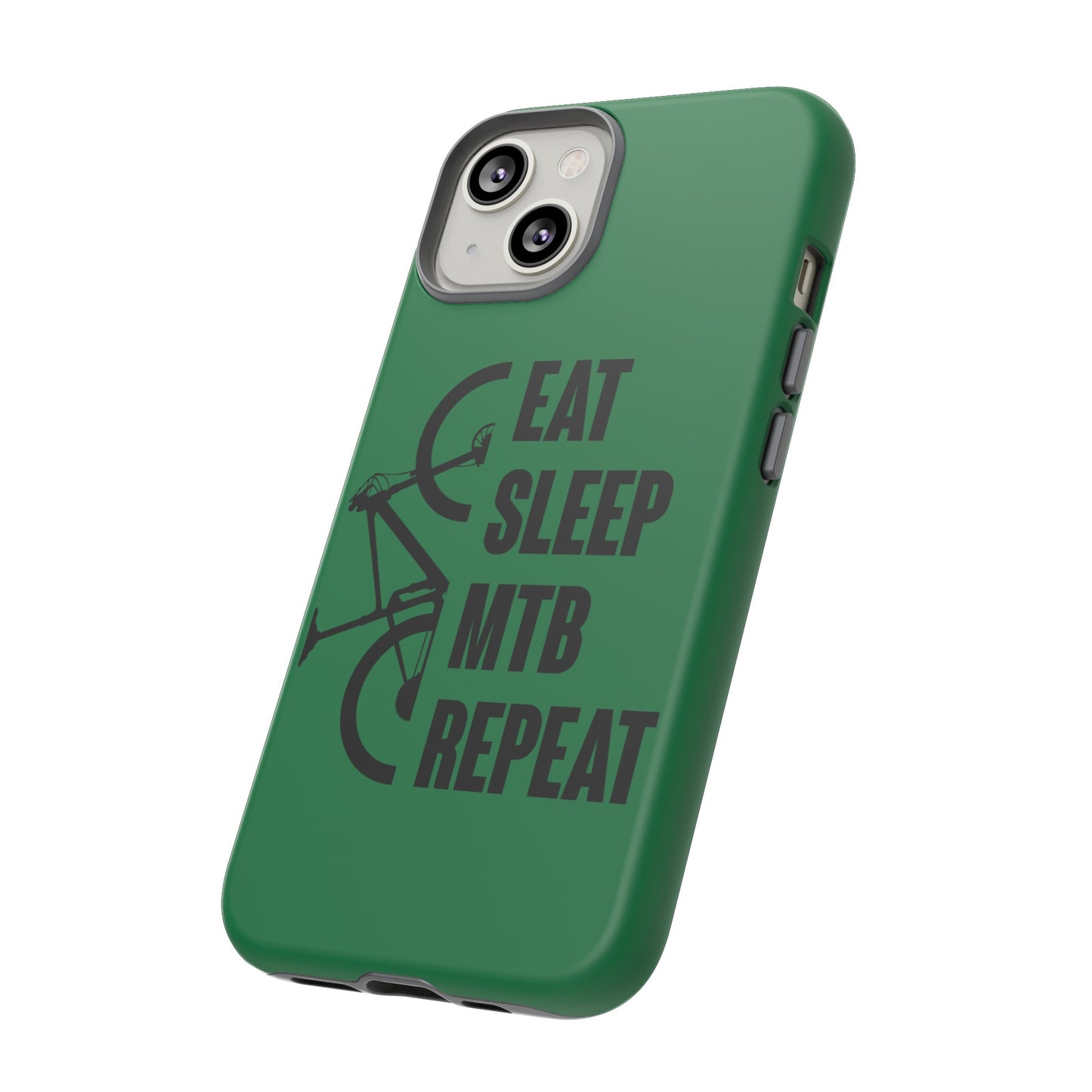 Tough Phone Case - Eat Sleep Mtb