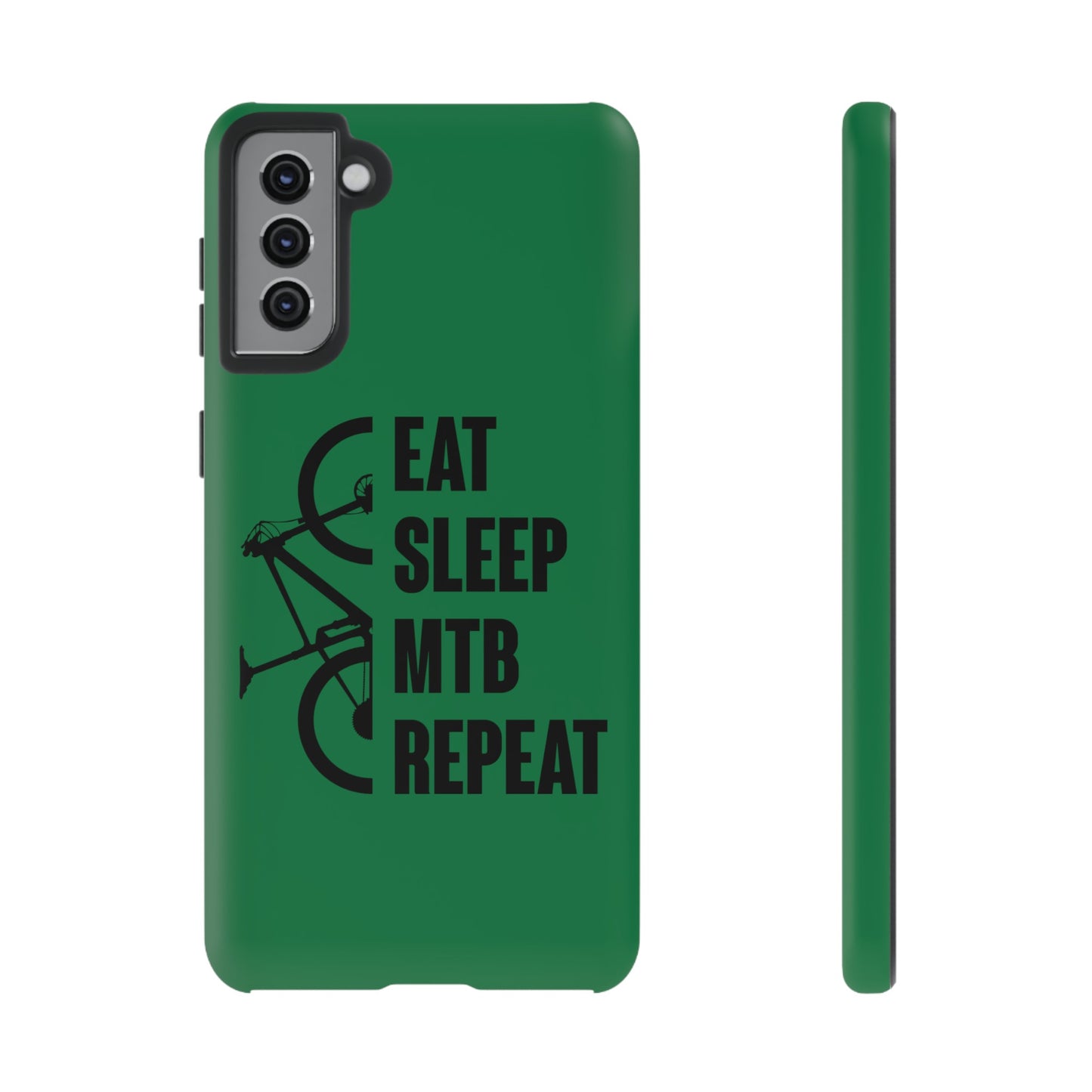 Tough Phone Case - Eat Sleep Mtb