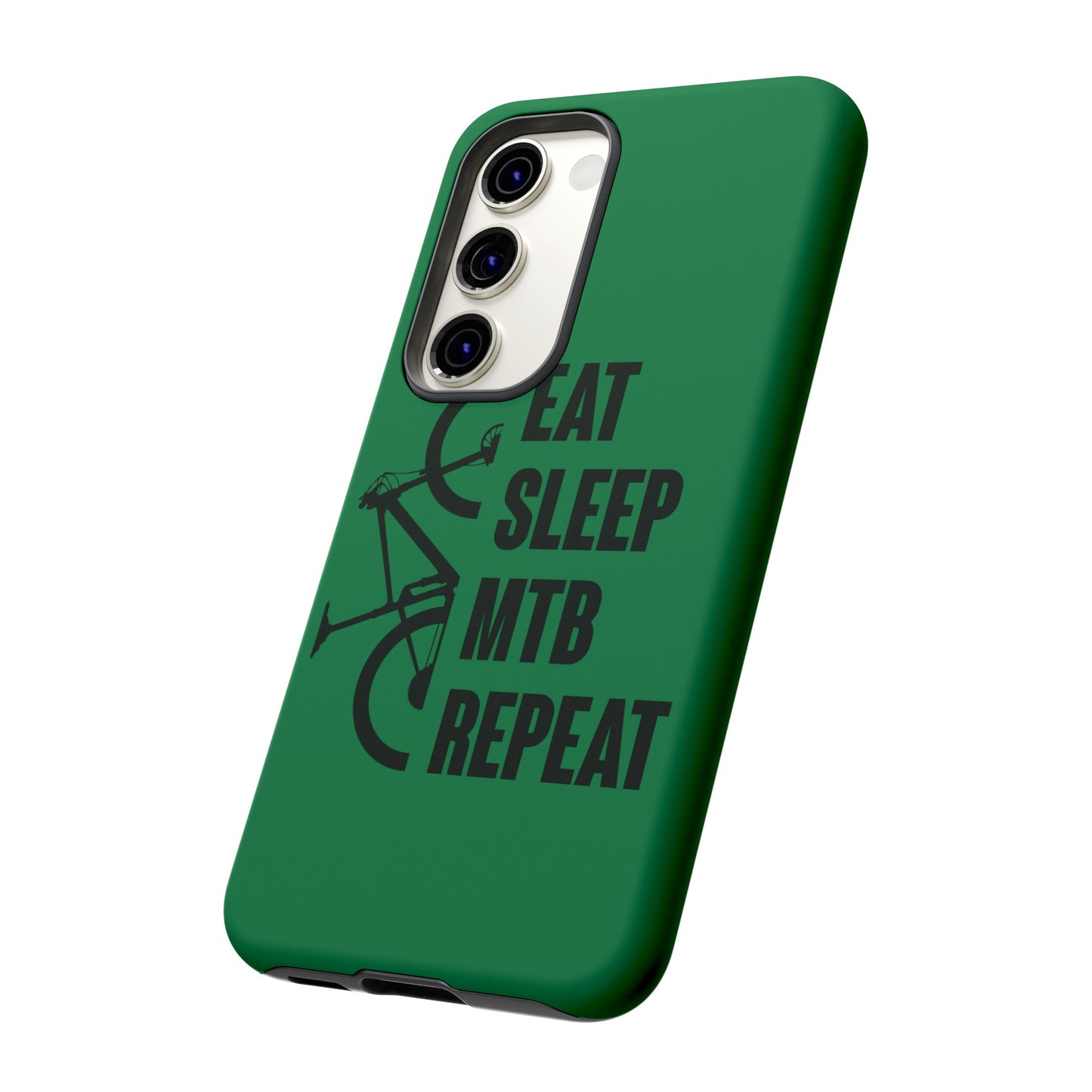 Tough Phone Case - Eat Sleep Mtb