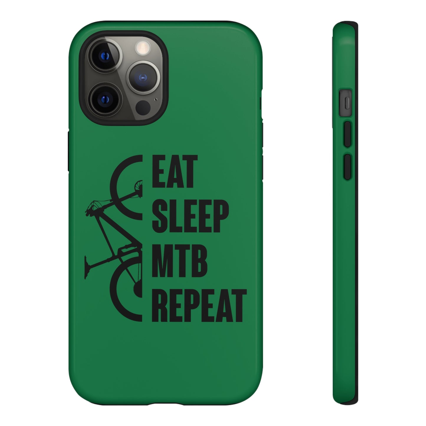 Tough Phone Case - Eat Sleep Mtb