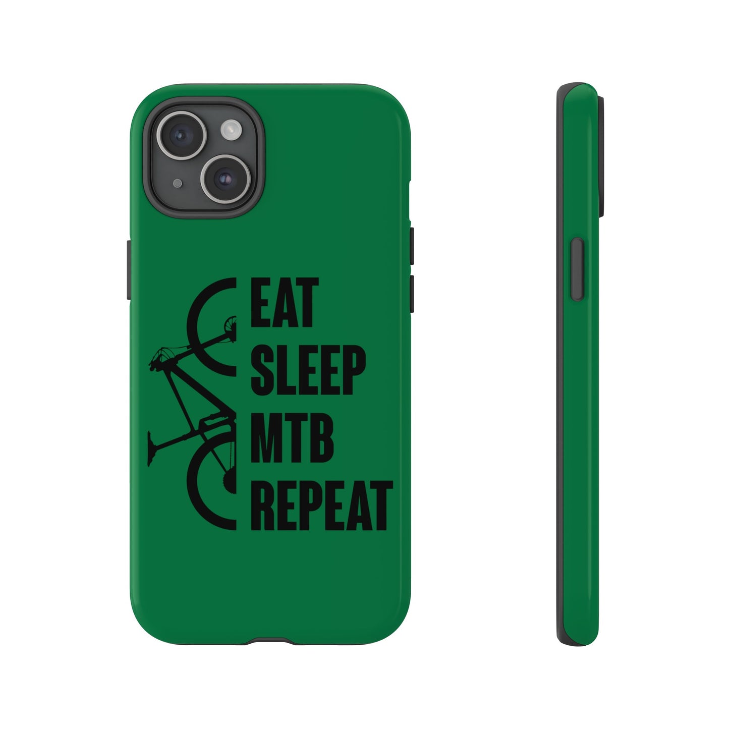 Tough Phone Case - Eat Sleep Mtb