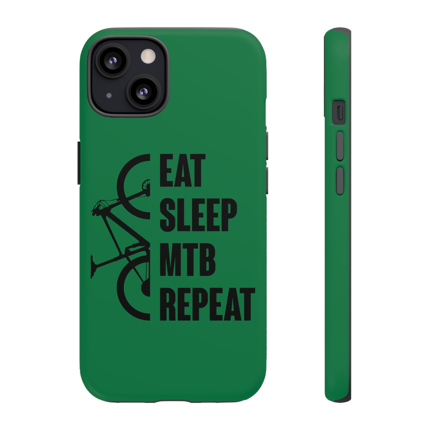 Tough Phone Case - Eat Sleep Mtb