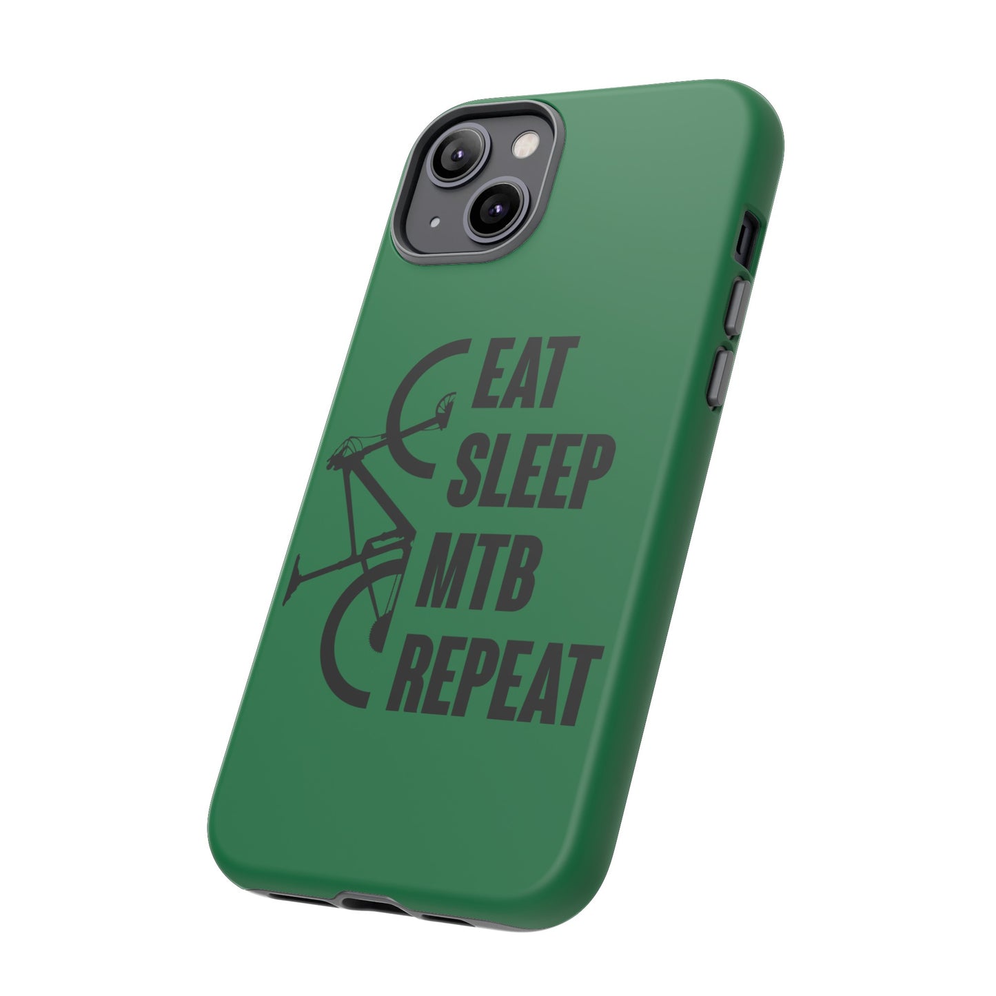 Tough Phone Case - Eat Sleep Mtb