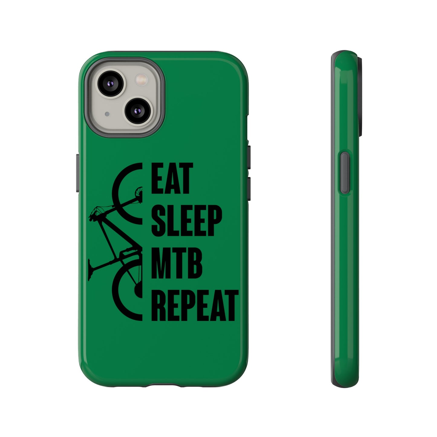 Tough Phone Case - Eat Sleep Mtb