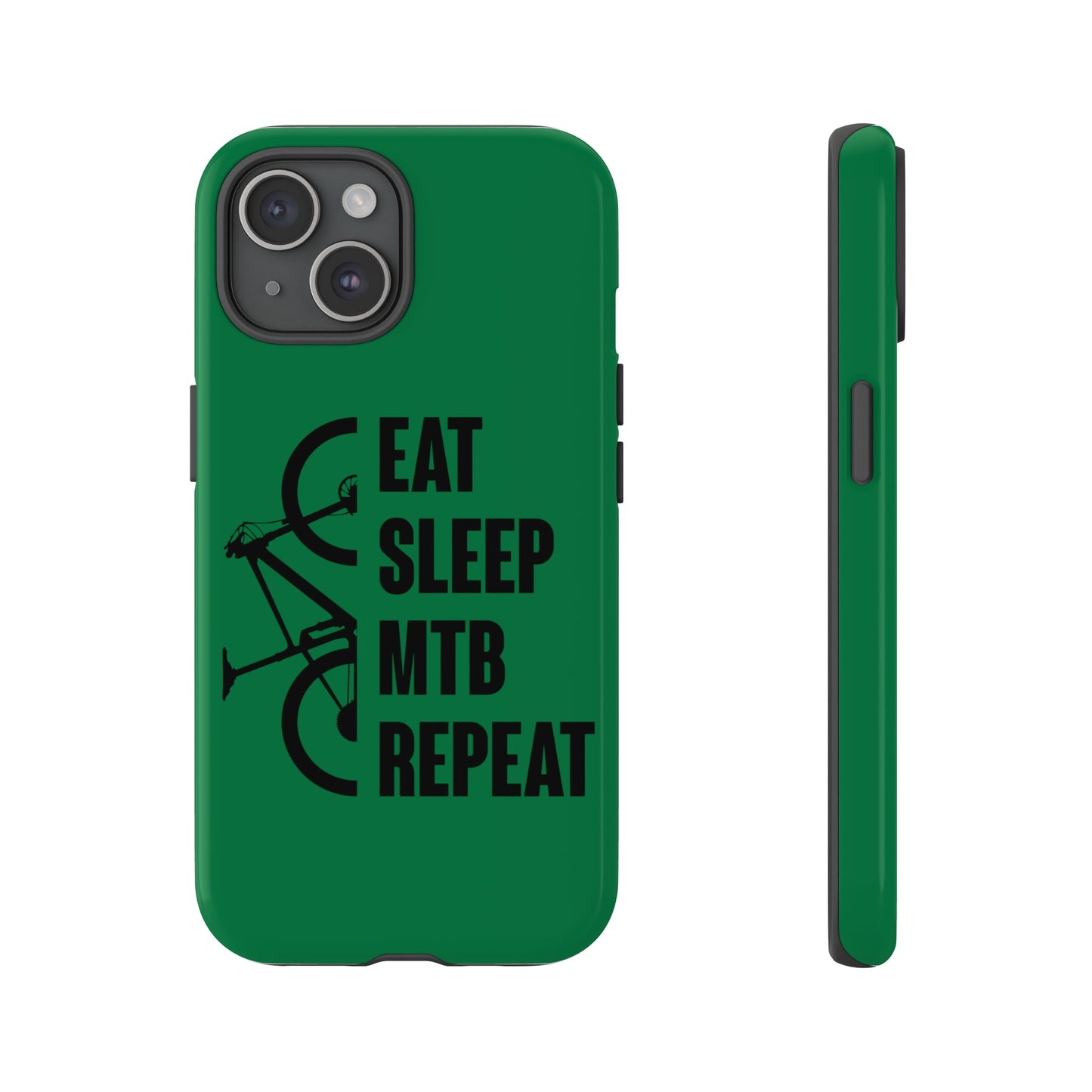 Tough Phone Case - Eat Sleep Mtb