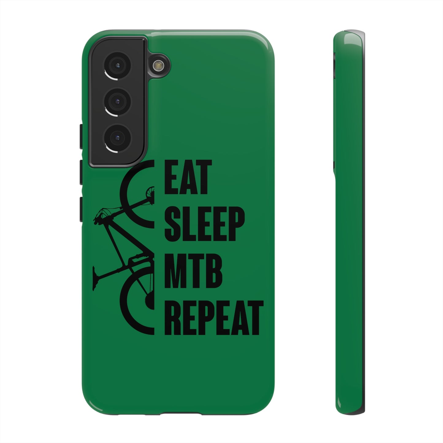 Tough Phone Case - Eat Sleep Mtb