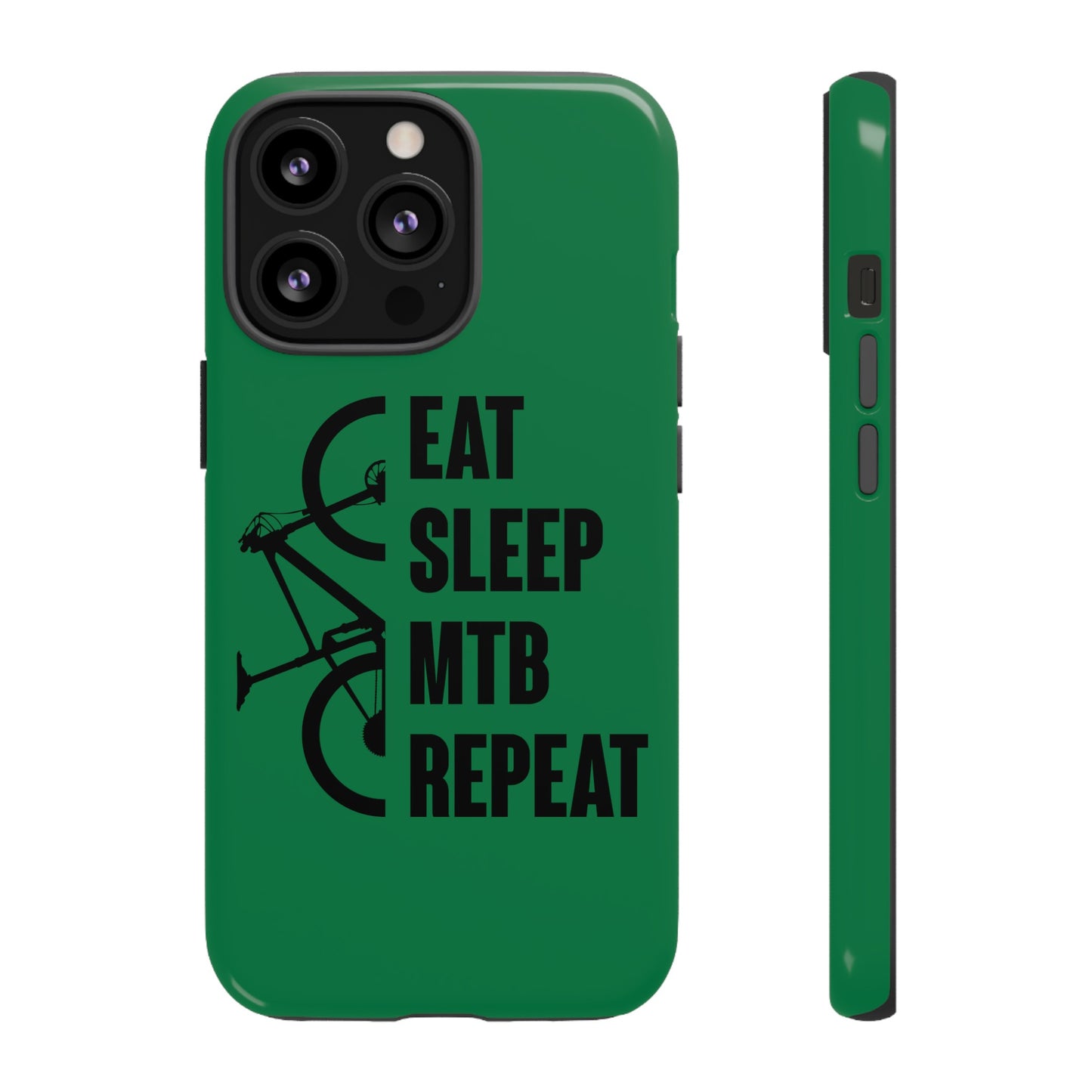 Tough Phone Case - Eat Sleep Mtb