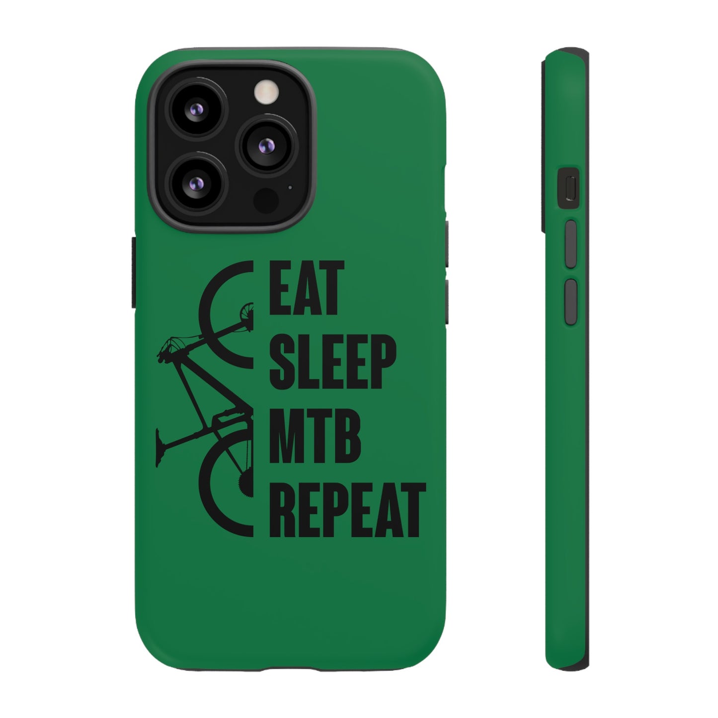 Tough Phone Case - Eat Sleep Mtb