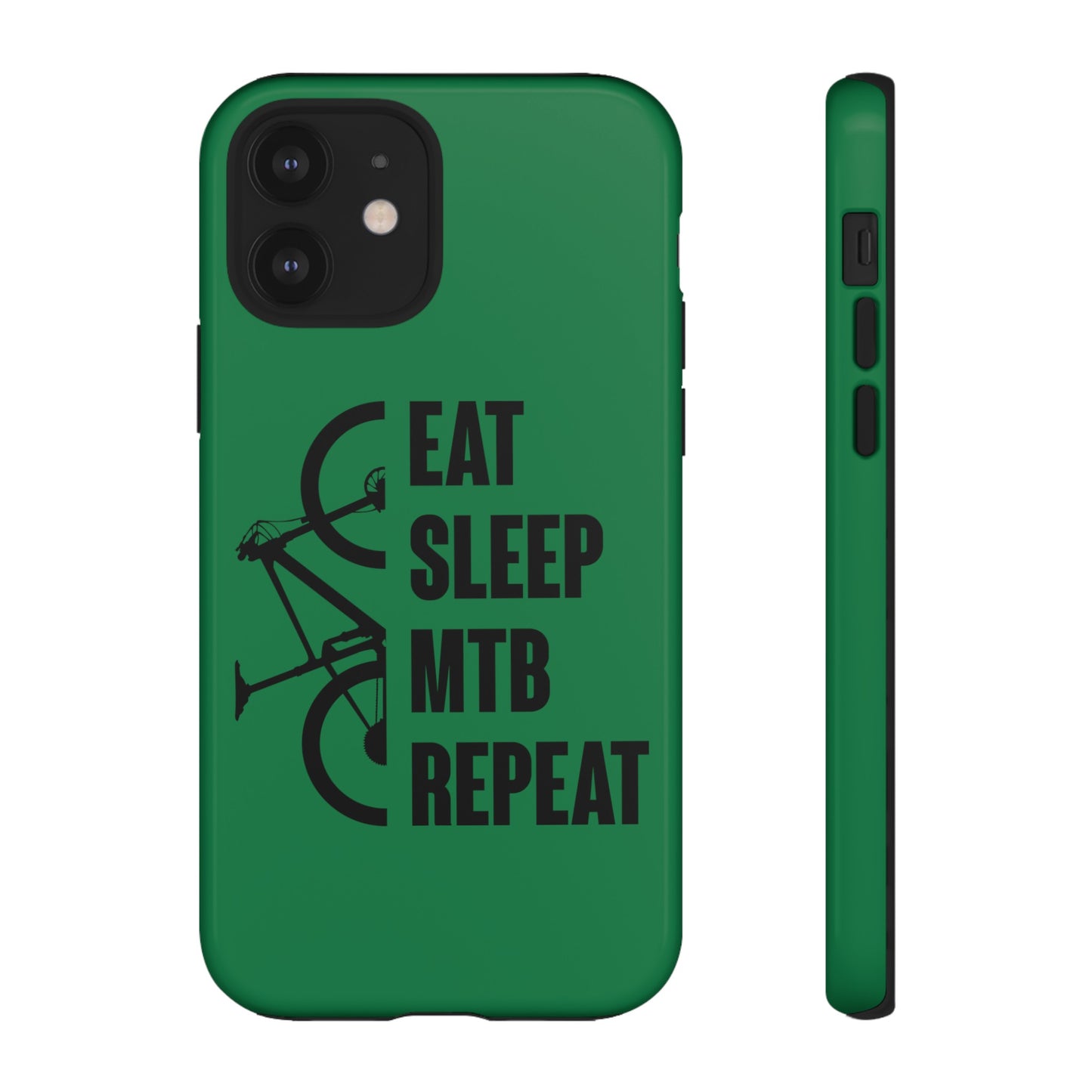 Tough Phone Case - Eat Sleep Mtb