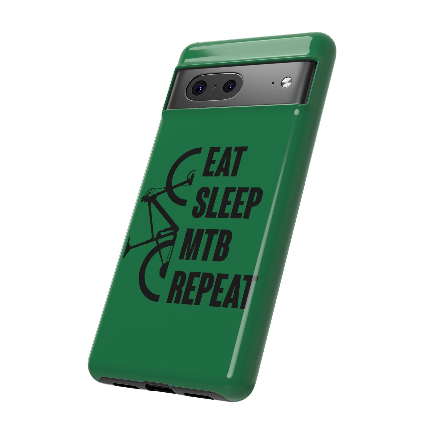 Tough Phone Case - Eat Sleep Mtb