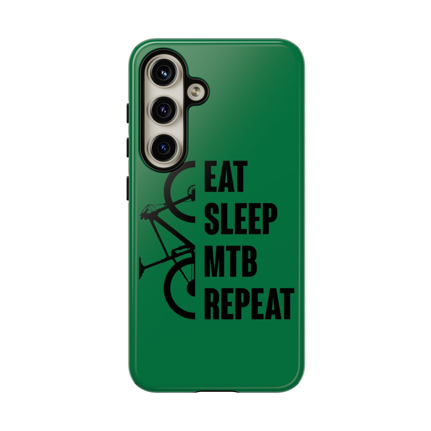 Tough Phone Case - Eat Sleep Mtb