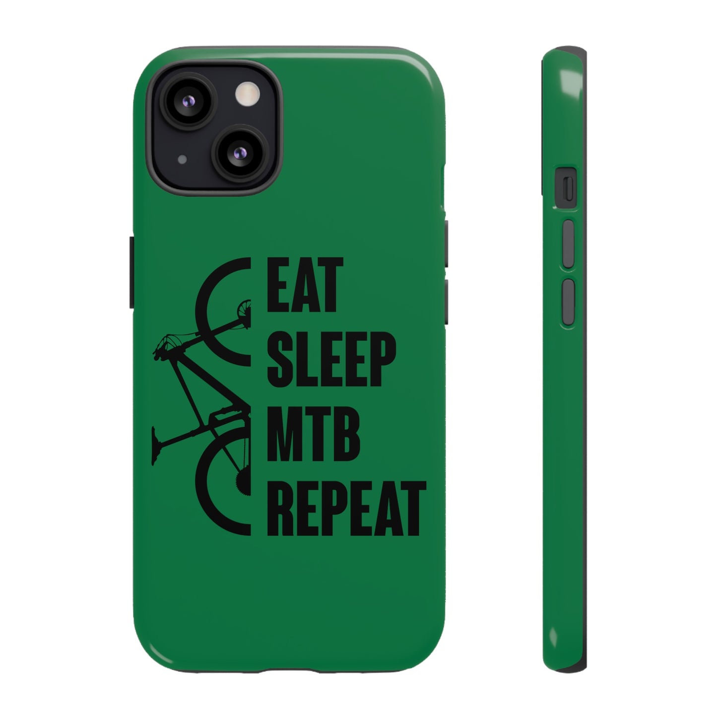 Tough Phone Case - Eat Sleep Mtb