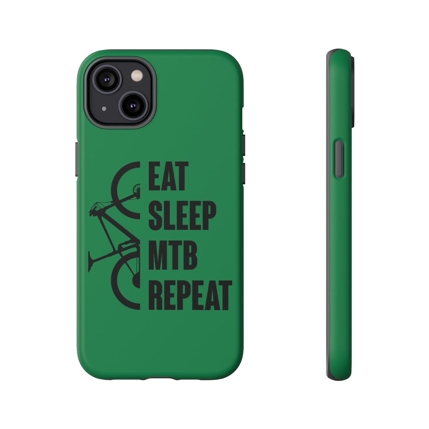 Tough Phone Case - Eat Sleep Mtb