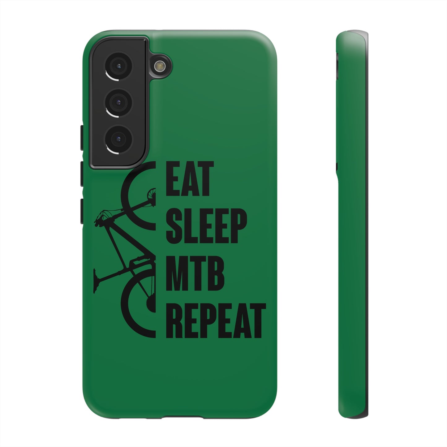 Tough Phone Case - Eat Sleep Mtb