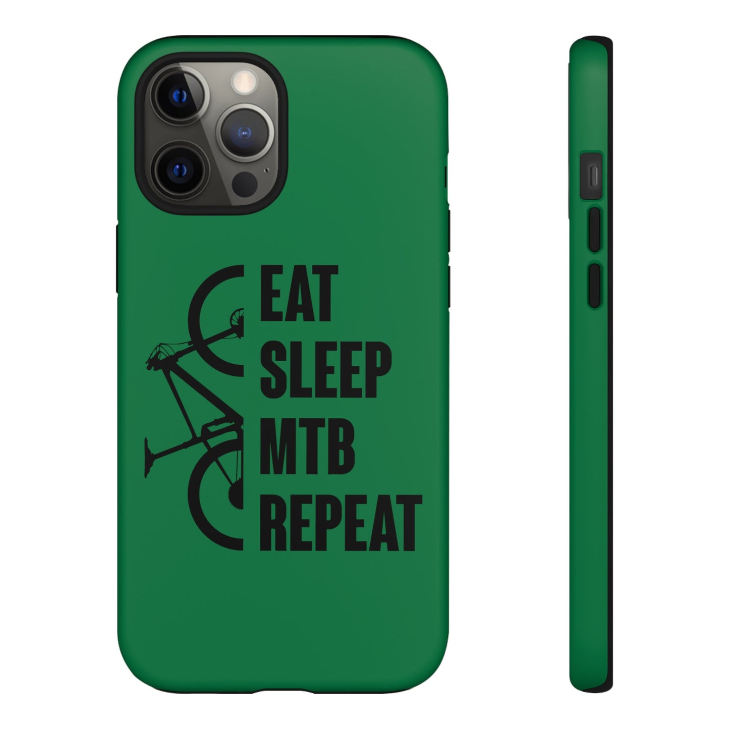 Tough Phone Case - Eat Sleep Mtb